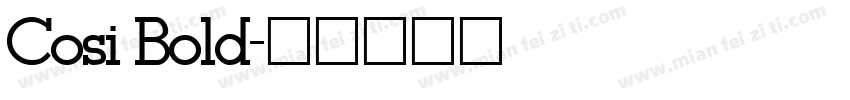 Cosi Bold字体转换